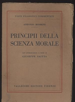 Principii della scienza morale con introduzione e note di Giuseppe Saitta