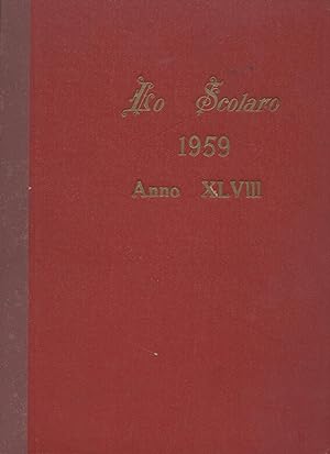 Lo scolaro settimanale fondato nel 1912 - Annata XLVIII 1959 (Annata 1959 completa dal n. 1 del 4...