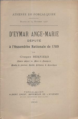 D'Eymar Ange-Marie Député à l'Assemblée Nationale de 1789