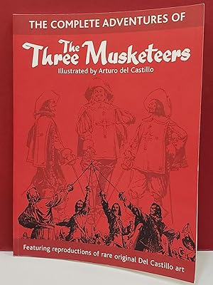 The Complete Adventures of The Three Musketeers