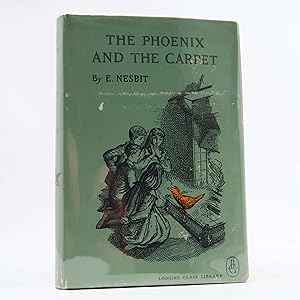 The Phoenix and the Carpet by E. Nesbit (Looking Glass Library) Vintage HC