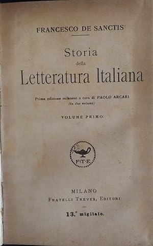 Storia della letteratura italiana. Volume primo