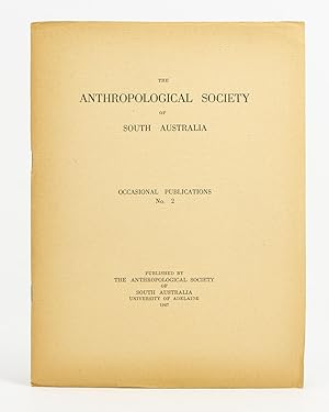The Anthropological Society of South Australia. Occasional Publications Number 2: Music in Primit...