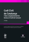 Codi Civil de Catalunya i lleis complementàries. Inclou el Codi de Consum 17ª Edició