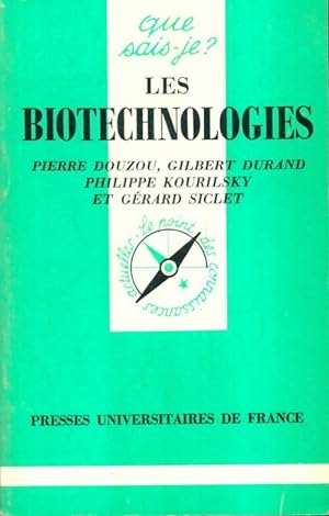 Les biotechnologies - G?rard Durand