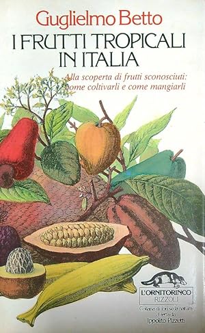 I frutti tropicali in Italia