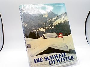 Die Schweiz im Winter