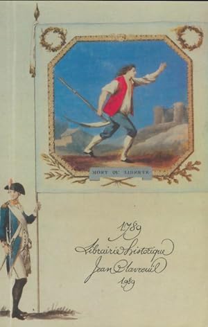 Librairie historique Jean Clavreuil 1789-1989 - Collectif