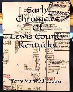 Early Chronicles Of Lewis County Kentucky