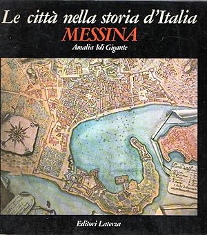 Le città nella storia d'Italia : Messina