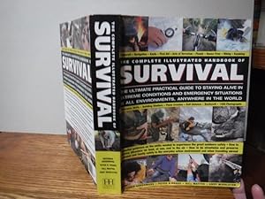 The Complete Illustrated Handbook of Survival