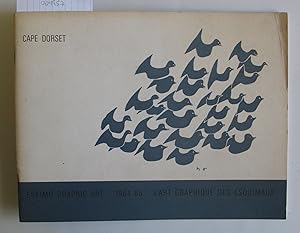 Cape Dorset | Eskimo Graphic Art 1964-65 / l'Art Graphique des Esquimaux