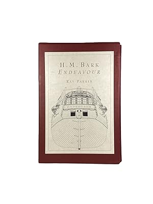 H.M. Bark Endeavour; Her Place in Australian History; With an Account of her Construction, Crew a...