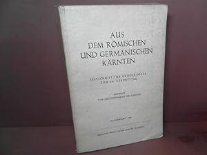 Aus dem römischen und germanischen Kärnten. Festschrift für Rudolf Egger zum 60. Geburtstag.