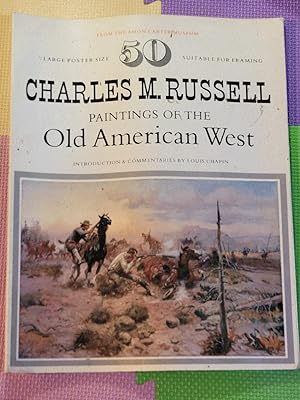50 Charles M. Russell Paintings of the Old American West from the Amon Carter Museum