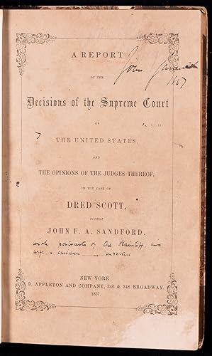 The Dreadful Dred Scott Decision, First Edition with Added Illustrations