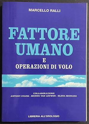 Fattore Umano e Operazioni di Volo - M. Ralli - 1993