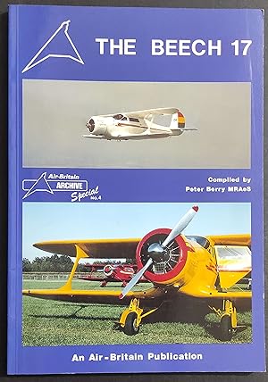 The Beech 17 - P. B. MRAeS - Air Britain Archive Special n.4 - 1992