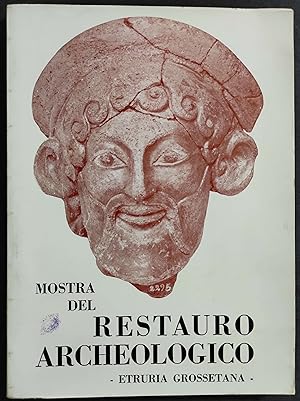 Mostra del Restauro Archeologico - Etruria Grossetana - 1970