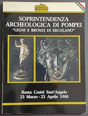 Soprintendenza Archeologica di Pompei - Legni e Bronzi di Ercolano - 1988