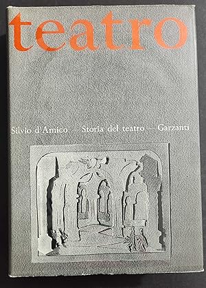 Storia del Teatro III - Ottocento - S. d'Amico - Ed. Garzanti - 1968