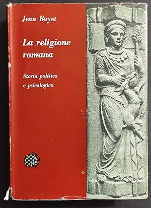 La Religione Romana - J. Bayet - Ed. Einaudi - 1959