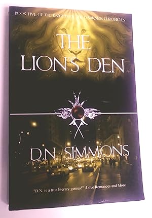 The Lion's Den: Knights of the Darkness Chronicles, book five, first edition