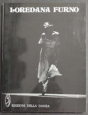 Loredana Furno - Ed. Della Danza - 1979