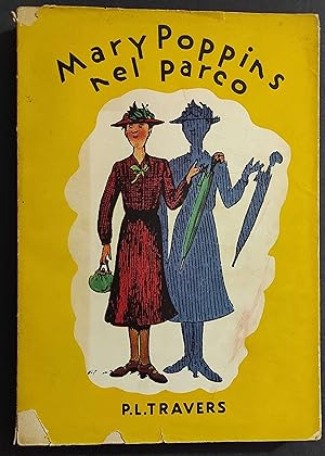 Mary Poppins nel Parco - P. L. Travers - Ed. Bompiani - 1953