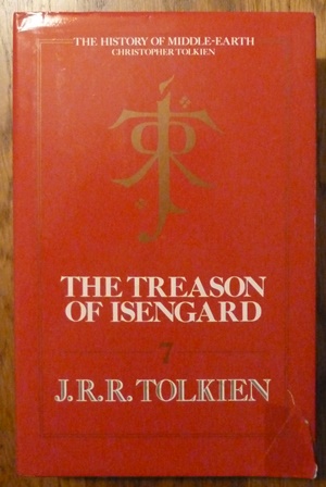The Treason of Isengard - The History of The Lord of the Rings, Part Two (History of Middle-Earth...