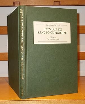 Historia De Sancto Cuthberto a History of Saint Cuthbert and a Record of His Patrimony