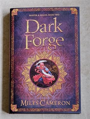 Dark Forge one of 300 Limited Edition Signed and Numbered UK Hardcovers .
