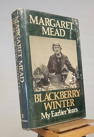 Blackberry Winter: My Earlier Years
