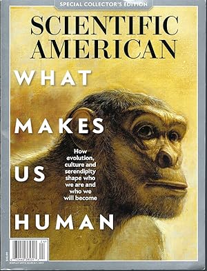 Scientific American: What Makes Us Human, Volume 22, Number 1, March 2013 Speical Collector's Edi...