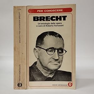 Per conoscere Brecht. L'opera da due soldi, Madre Courage.
