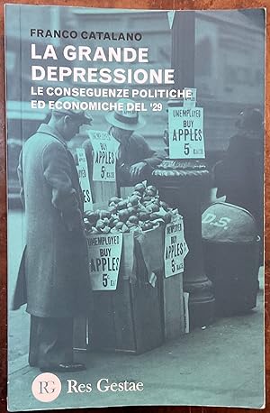 La grande depressione. Le conseguenze politiche ed economiche del '29