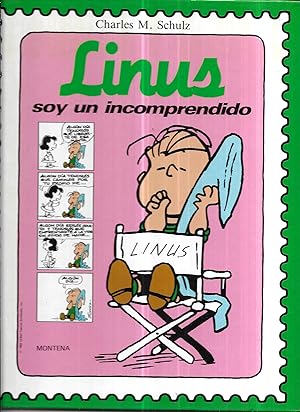 Linus. Soy un incomprendido