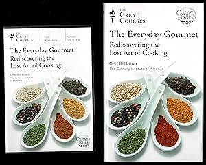 The Everyday Gourmet: Rediscovering The Lost Art Of Cooking (The Teaching Company, The Great Cour...