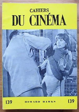 Les cahiers du cinéma - Numéro 139 de janvier 1963 - Howard Hawks