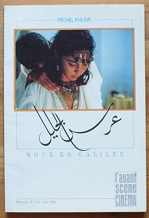 L'Avant-Scène Cinéma - Numéro 372 de juin 1988 - Noce en Galilée