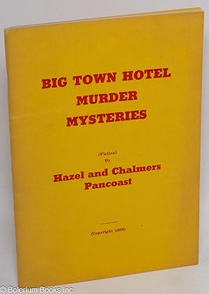 Big town murder mysteries (fiction)