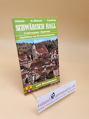 Schwäbisch Hall ; Stadtführer