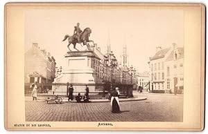 Fotografie unbekannter Fotograf, Ansicht Antwerpen - Anvers, Statue Du Roi Leopold