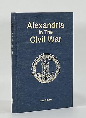 ALEXANDRIA IN THE CIVIL WAR