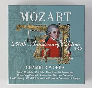 Wolfgang Amadeus Mozart. 250th Anniversary Edition. Chamber Works