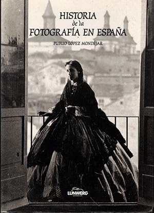 Historia de la Fotografia en Espana
