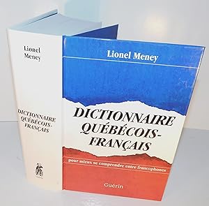 DICTIONNAIRE QUÉBÉCOIS FRANÇAIS pour mieux se comprendre entre francophone
