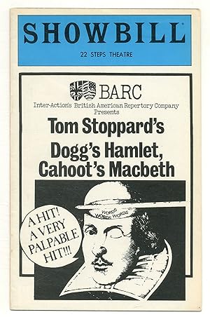 [Playbill]: BARC Presents Tom Stoppard's Dogg's Hamlet, Caohot's Macbeth. 22 Steps Theatre