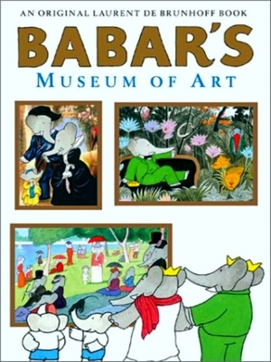 Babar's Museum Of Art US 1st Impression Signed
