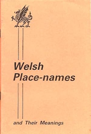 Welsh Place-Names and their Meanings